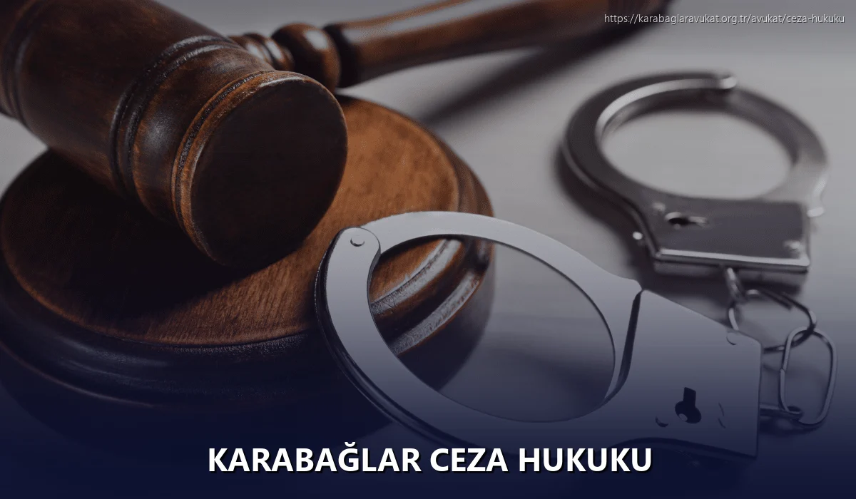 Karabağlar Ceza Hukuku