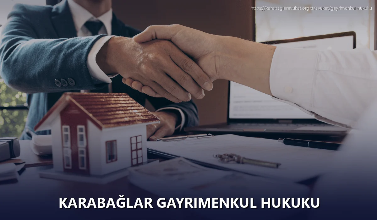 Karabağlar Gayrimenkul Hukuku