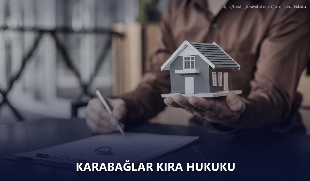 Karabağlar Kira Hukuku