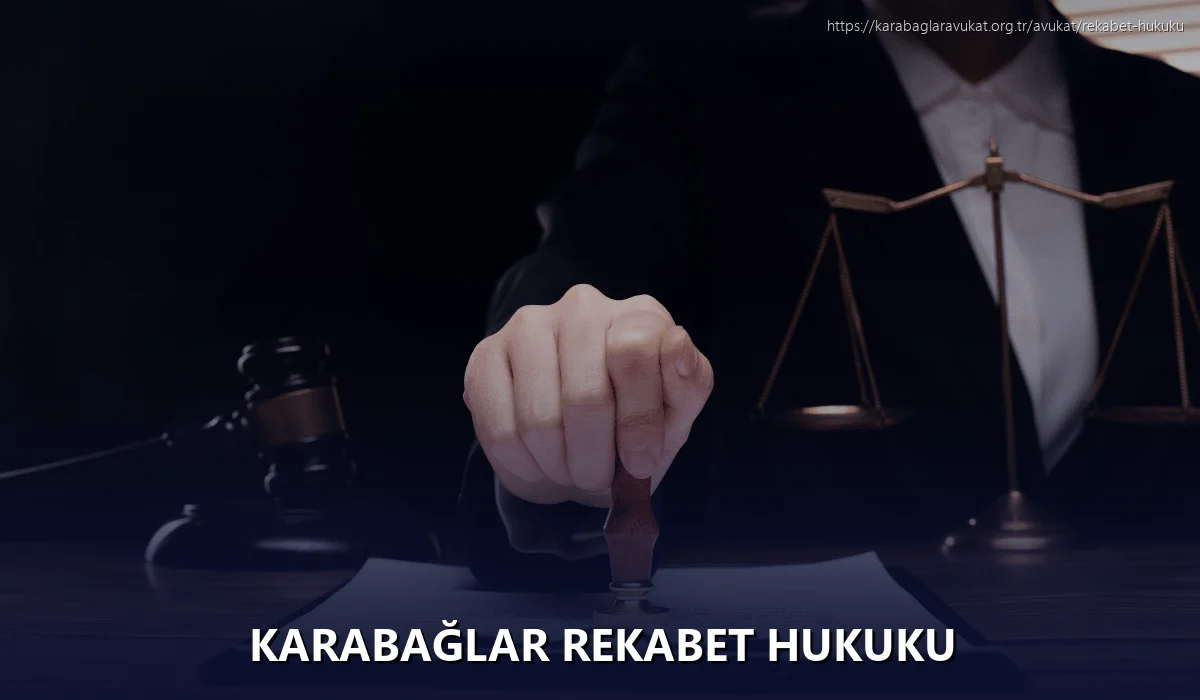 Karabağlar Rekabet Hukuku