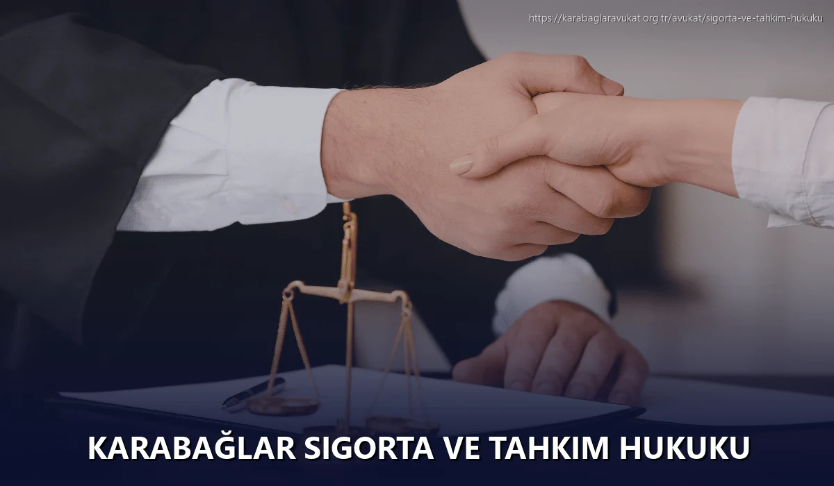 Karabağlar Sigorta ve Tahkim Hukuku